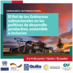 Seminario Gobiernos Subnacionales en las políticas de desarrollo productivo